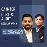 CA Inter Cost & Audit | Regular Batch by CA Rishabh Jain & CA Namit Arora | For Jan 26 & May 26 Exams